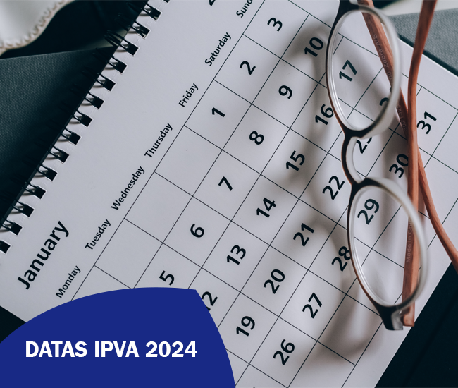 IPVA 2024 - Data de Vencimentos